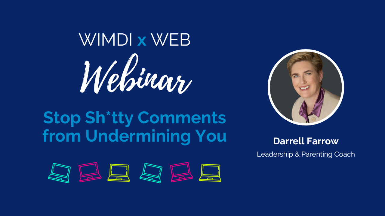 WIMDI x WEB - Stop Shitty Comments From Undermining You - Webinar