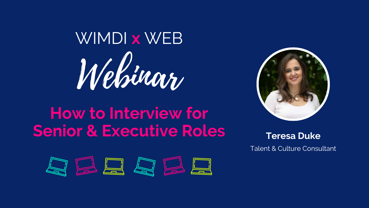 WIMDI x WEB - How to Interview for Senior and Executive Roles - Webinar
