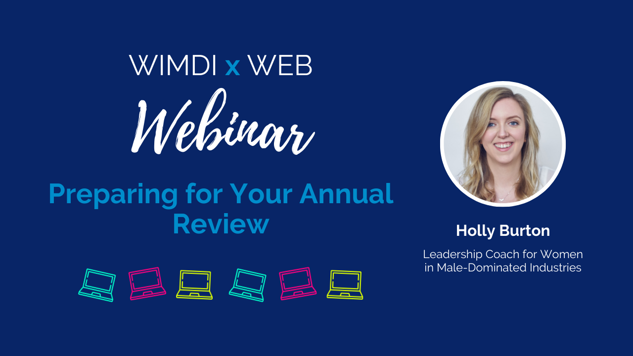 WIMDI x WEB - Preparing for Your Annual Review - Webinar