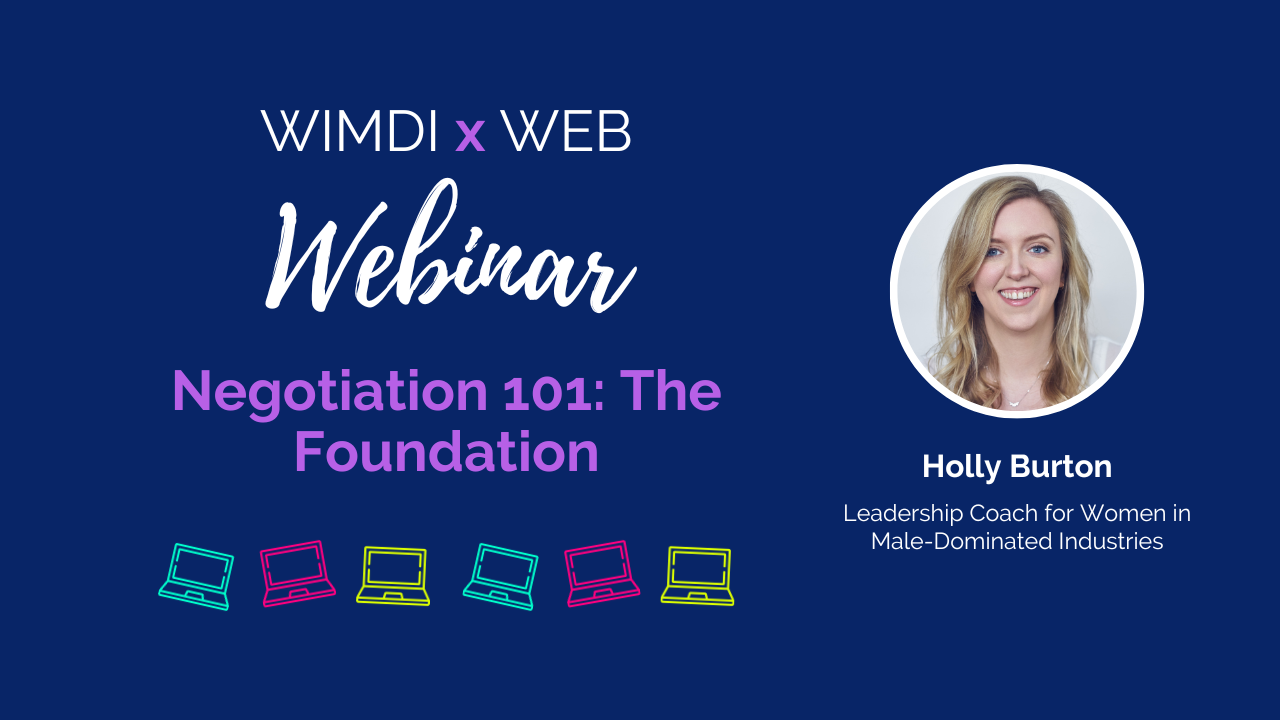 WIMDI x WEB - Negotiation 101: The Foundation - Webinar